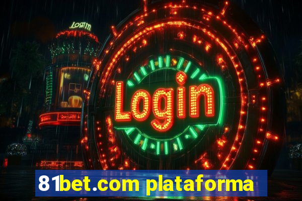 81bet.com plataforma